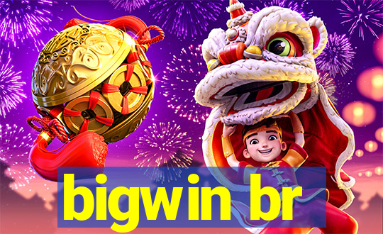 bigwin br